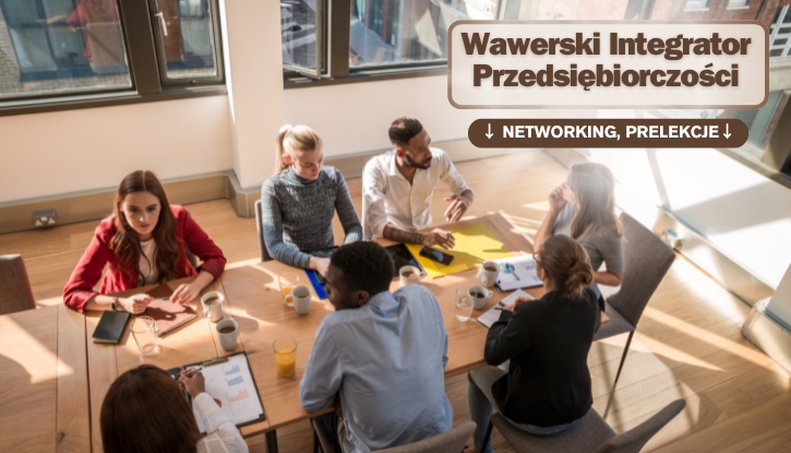 Wawerski Integrator Przedsiębiorczości - spotkanie - networking - prelekcje