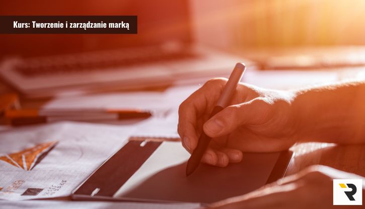 Kurs: Tworzenie marki krok po kroku