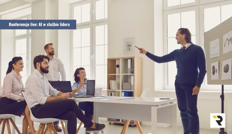 Konferencje live: AI w służbie lidera