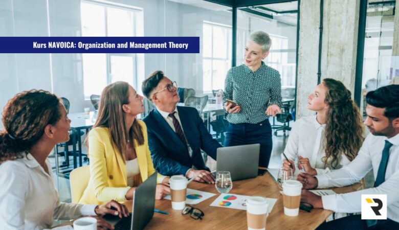 Kurs NAVOICA: Organization and Management Theory