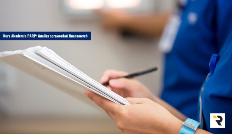 Kurs Akademia PARP: Analiza sprawozdań finansowych