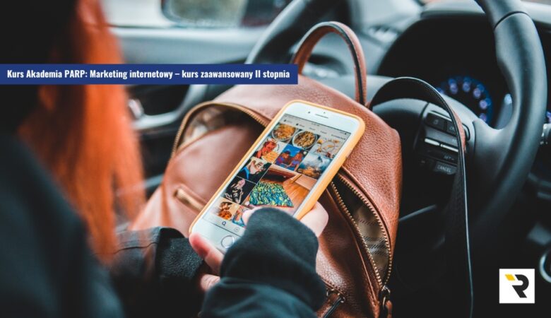 Kurs Akademia PARP: Marketing internetowy – kurs zaawansowany II stopnia