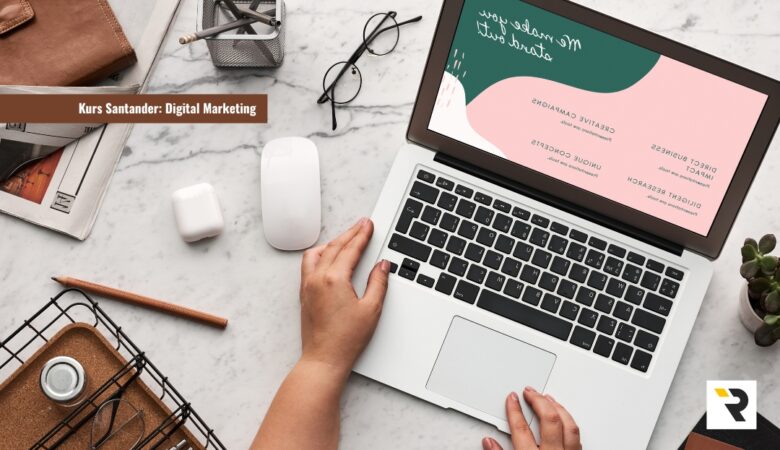 Kurs Santander_ Digital Marketing