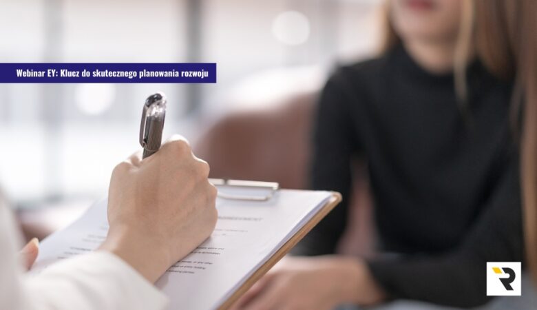 Webinar EY_ Narzędzia diagnostyczne – klucz do skutecznego planowania rozwoju