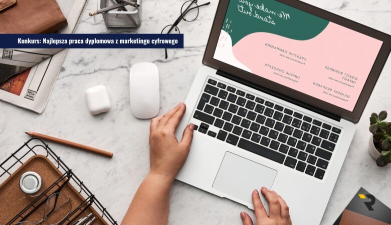 Konkurs_ Najlepsza praca dyplomowa z marketingu cyfrowego